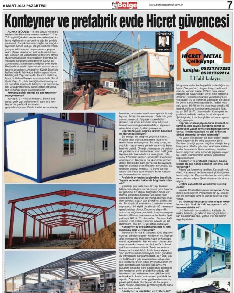 Konteyner ve Prefabrik Evde Hicret Güvencesi